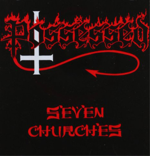 Possessed Seven Churches (CD) Limited Album (UK IMPORT) Possessed Seven Churches (CD) Limited Album (UK IMPORT)