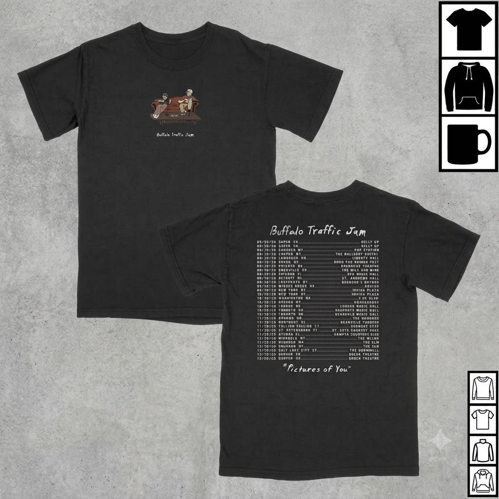 Buffalo Traffic Jam Store Merch Pictures Of You Tour Tee