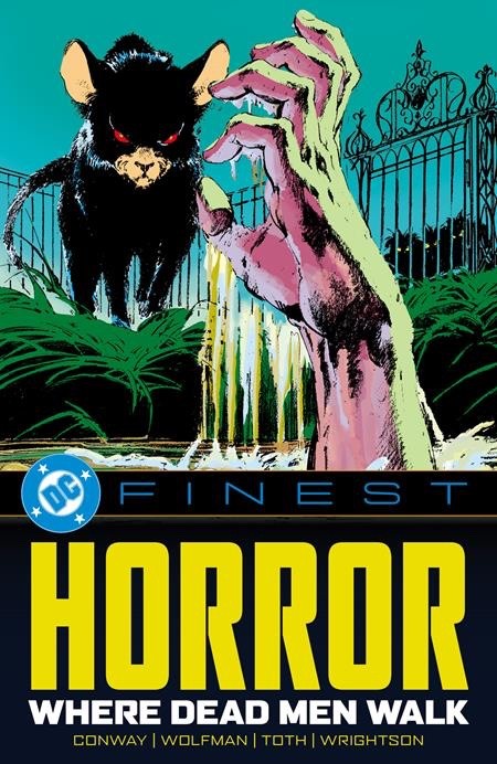 PRESALE Horror DC Finest Collection Where Dead Men Walk DC Comics TPB Paperback