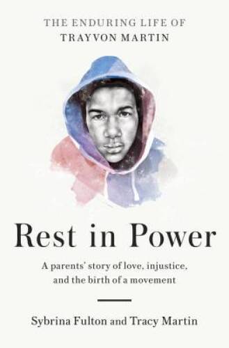Rest in Power: The Enduring Life of Trayvon Martin - Hardcover - GOOD