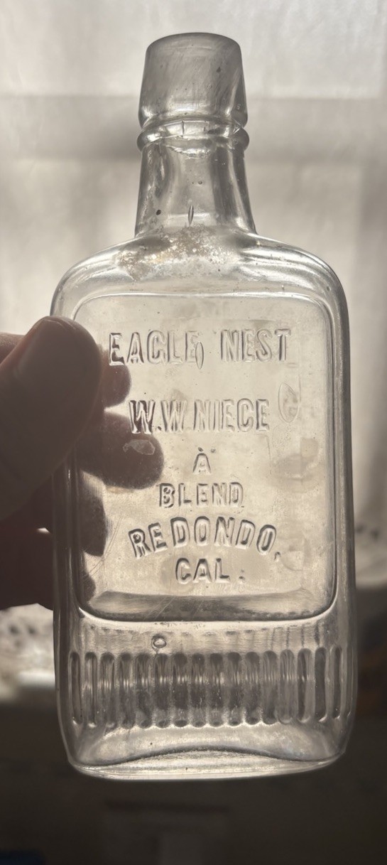 Rare 1890s Redondo, Calif. Eagle Nest W.W. Niece Whiskey Bottle. 6”
