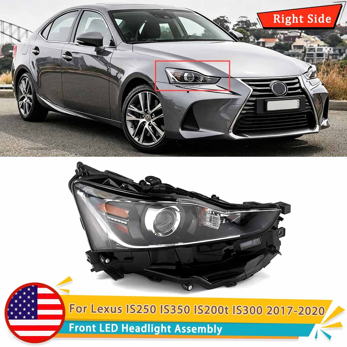 For 2017-2020 Lexus IS250 IS300 IS350 IS200t LED Headlight Headlamp Right Side