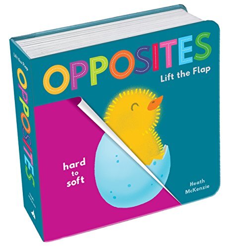 Chunky Lift the Flap Opposites (Chunky Lift the Flap) By Heath M