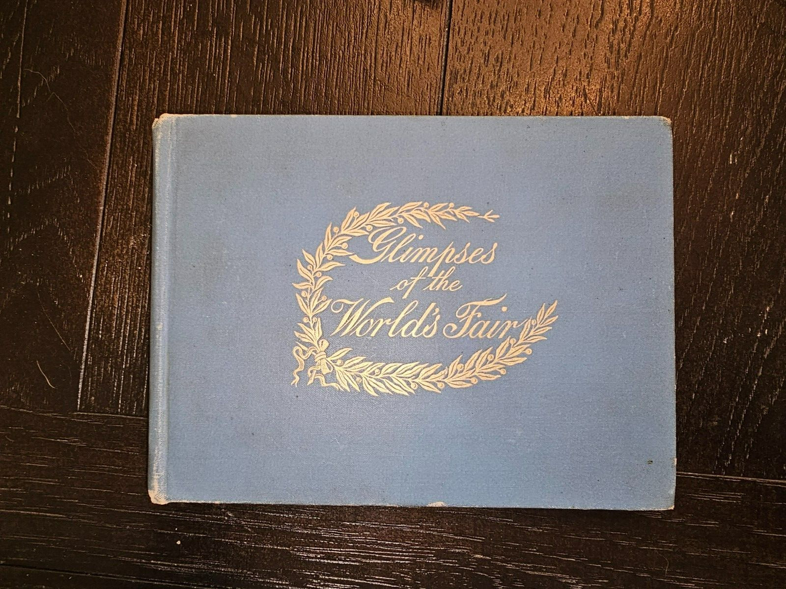 Glimpses Of The World - Columbian Expo 1ST Edition VG Condition RARE Viewbook Glimpses Of The World - Columbian Expo 1ST Edition VG Condition RARE Viewbook