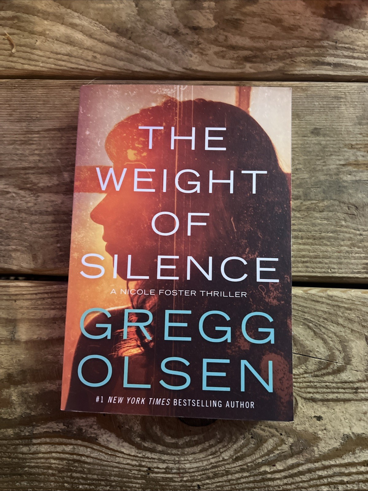 Weight of Silence by Gregg Olsen (2018, Trade Paperback) Weight of Silence by Gregg Olsen (2018, Trade Paperback)