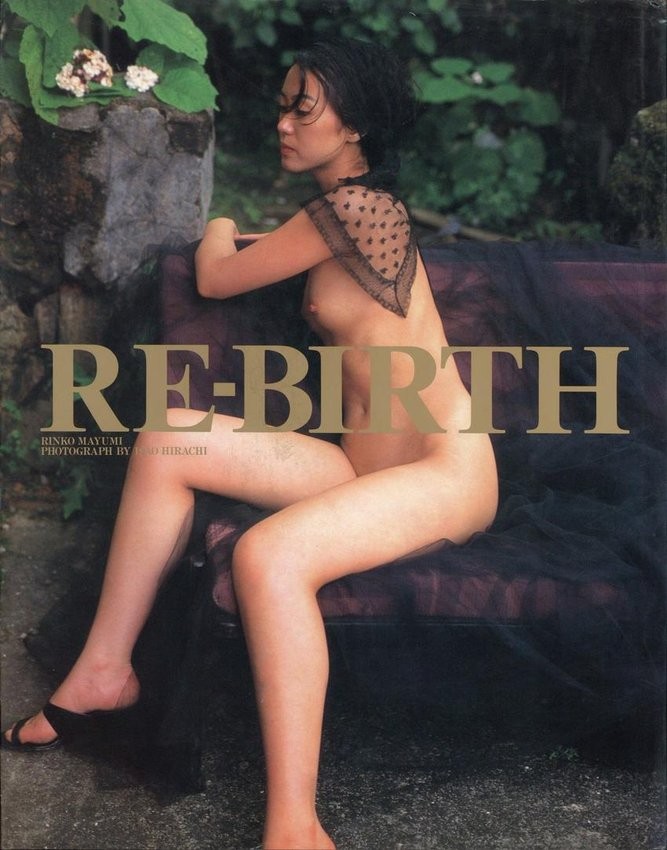 RE-BIRTH Photo Book by Isao Hirachi, 1993, Featuring Noriko Mayumi