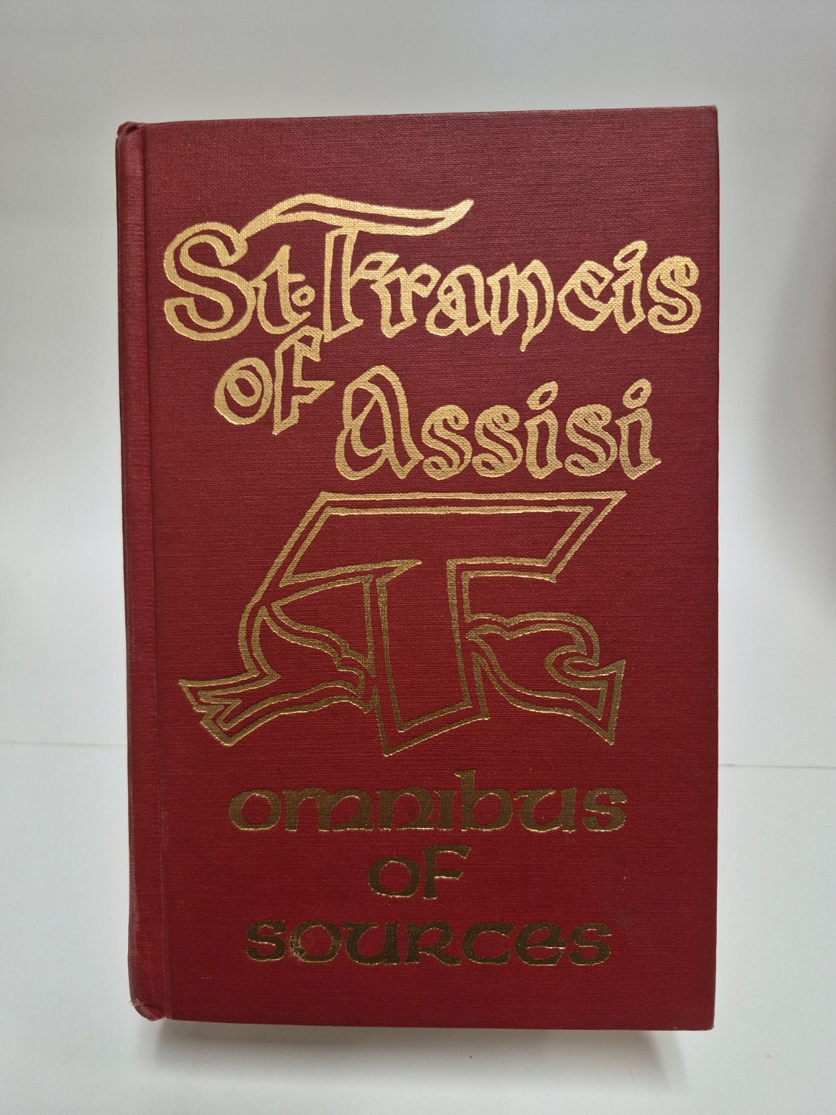 St. Francis of Assisi: Omnibus of Sources by St. Francis of Assisi 1973 Hardcove