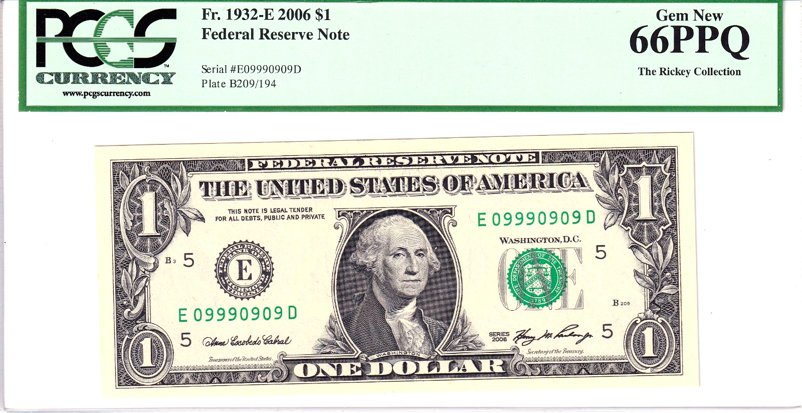 2006 $1 FRN PCGS Gem New 66PPQ Fancy 0/9 BINARY Serial #E09990909D