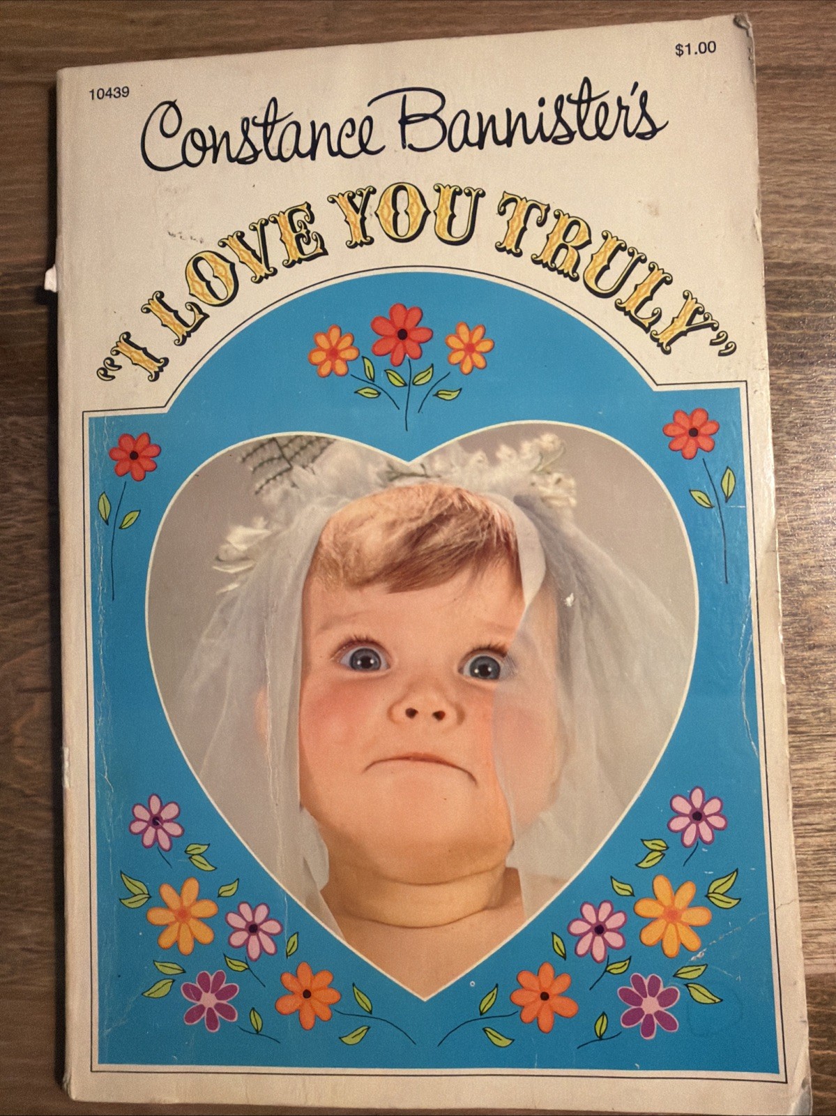 CONSTANCE BANNISTER\'S I LOVE YOU TRULY SOFTCOVER BOOK PHOTOS OF BABIES 1970 ED CONSTANCE BANNISTER\'S I LOVE YOU TRULY SOFTCOVER BOOK PHOTOS OF BABIES 1970 ED