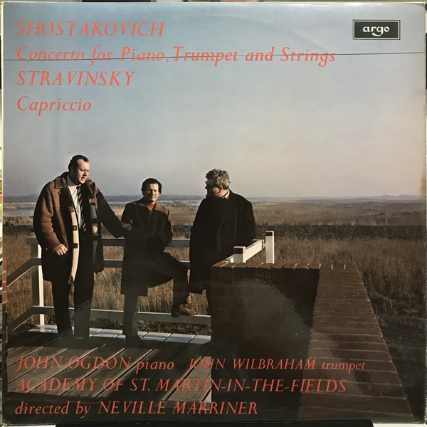Shostakovich* / Stravinsky*, John Ogdon Piano, John Wilbraham Trumpet, Academy O