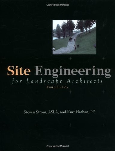 Site Engineering for Landscape Architects Site Engineering for Landscape Architects