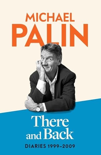 There and Back: Diaries 1999-2 - VERY GOOD
