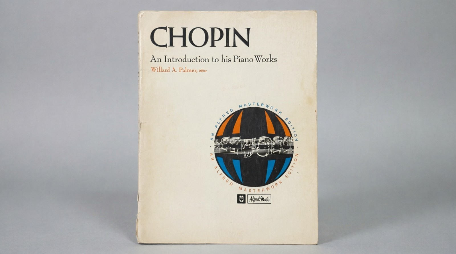 CHOPIN: AN INTRO TO HIS PIANO WORKS by WILLARD PALMER ~Sheet Music/Alfred Music CHOPIN: AN INTRO TO HIS PIANO WORKS by WILLARD PALMER ~Sheet Music/Alfred Music