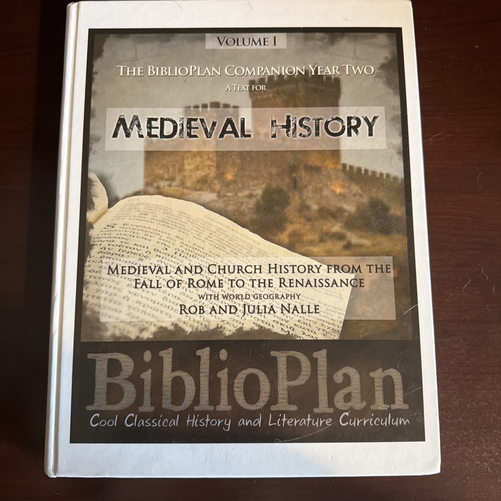 BiblioPlan Companion Year Three - Early Modern History - Volume 1