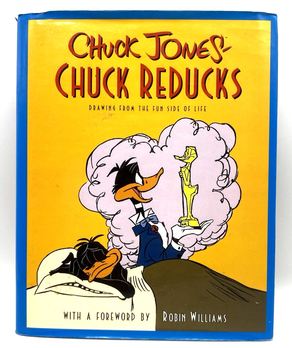 Chuck Reducks: Drawing from the Fun Side of Life by Chuck Jones, Hardcover/DJ Chuck Reducks: Drawing from the Fun Side of Life by Chuck Jones, Hardcover/DJ