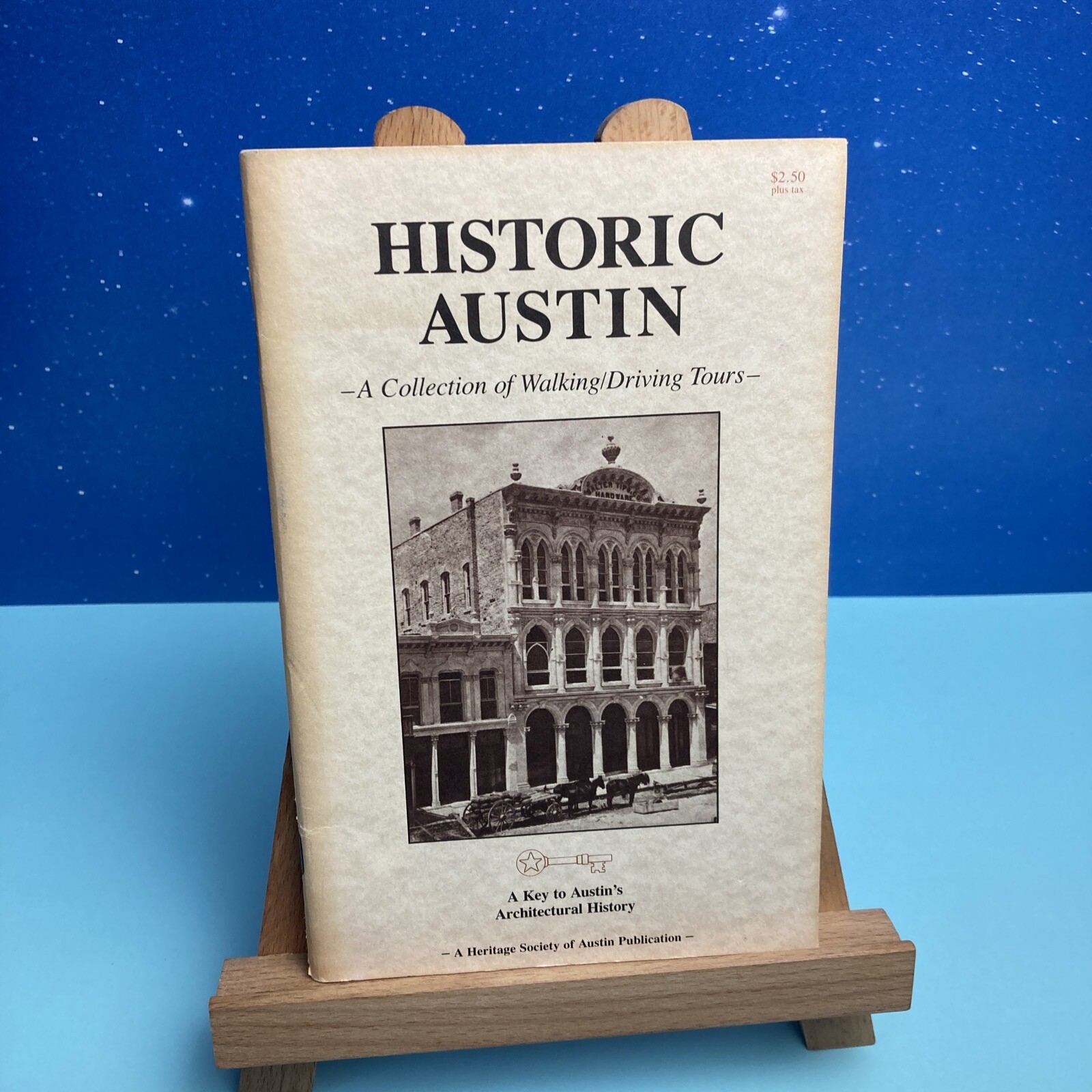 Historic Austin: A Collection Of Walking/Driving Tours~Austin, TX~VINTAGE 1981