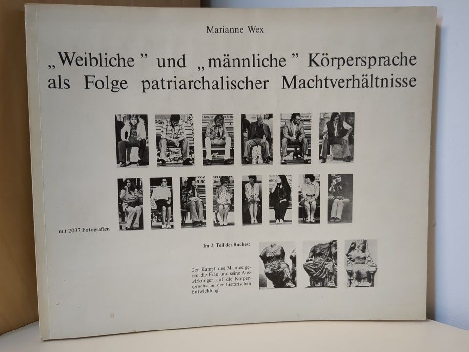 Buch: Wex, Weibliche und männliche Körpersprache als Folge patriachalischer ...