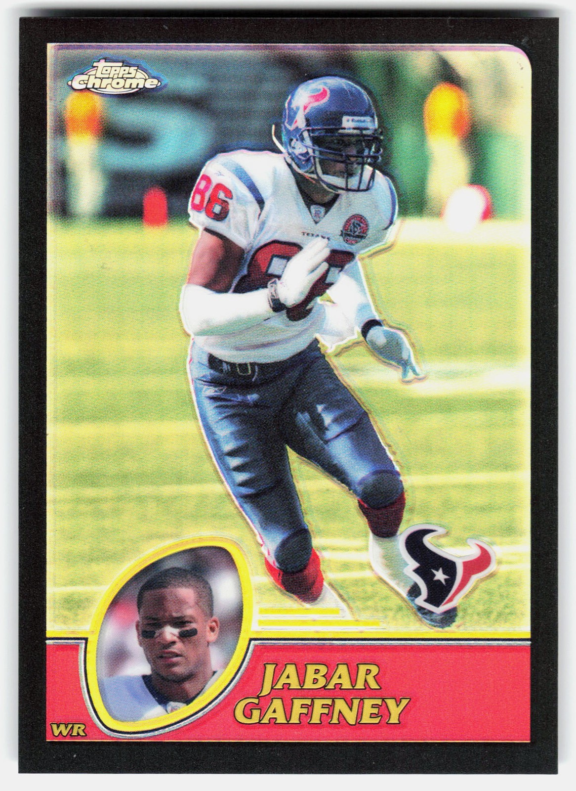 2003 Topps Chrome Black Refractors Jabar Gaffney #87 Texans /599