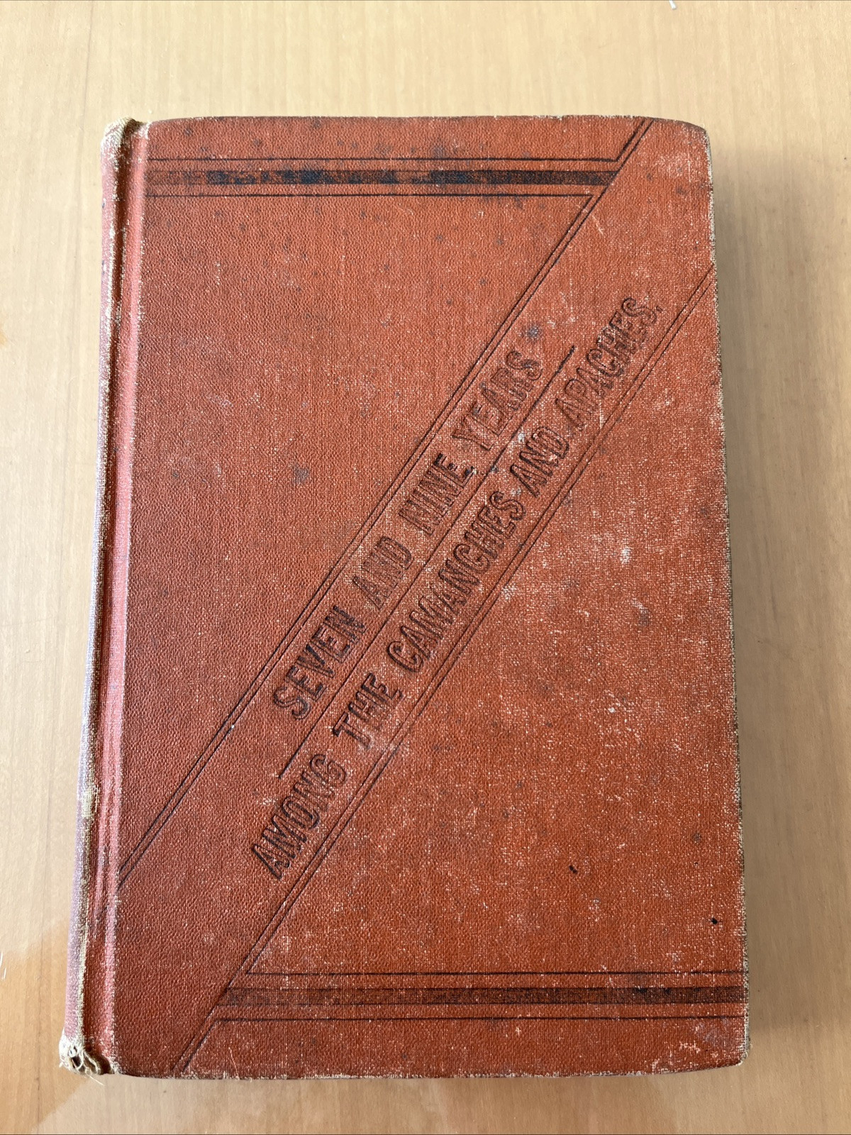 Seven and Nine Years Among the Camanches And Apaches 1874 Eastman Illustrated