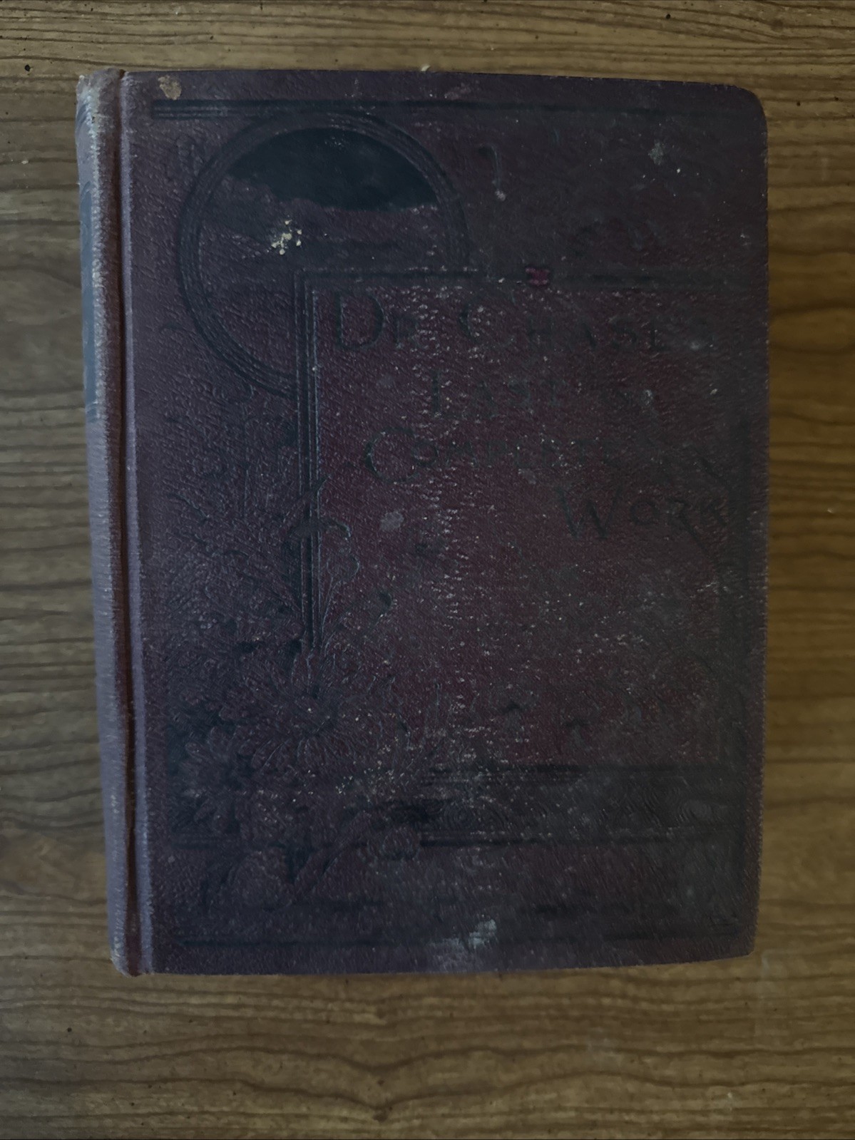 Rare Antique Dr. Chase's Last Receipt Book and Household Physician 1893
