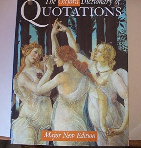 The Oxford Dictionary of Quotations - Hardcover By Knowles, Elizabeth - GOOD