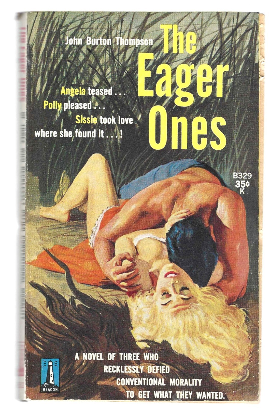 THE EAGER ONES by John Burton Thompson 1960 Beacon Bks B329 GGA sleaze