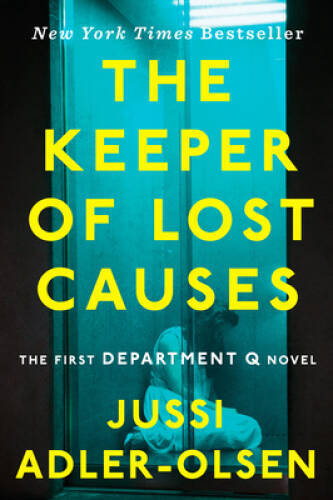 The Keeper of Lost Causes: The First Department Q Novel (A Departm - VERY GOOD