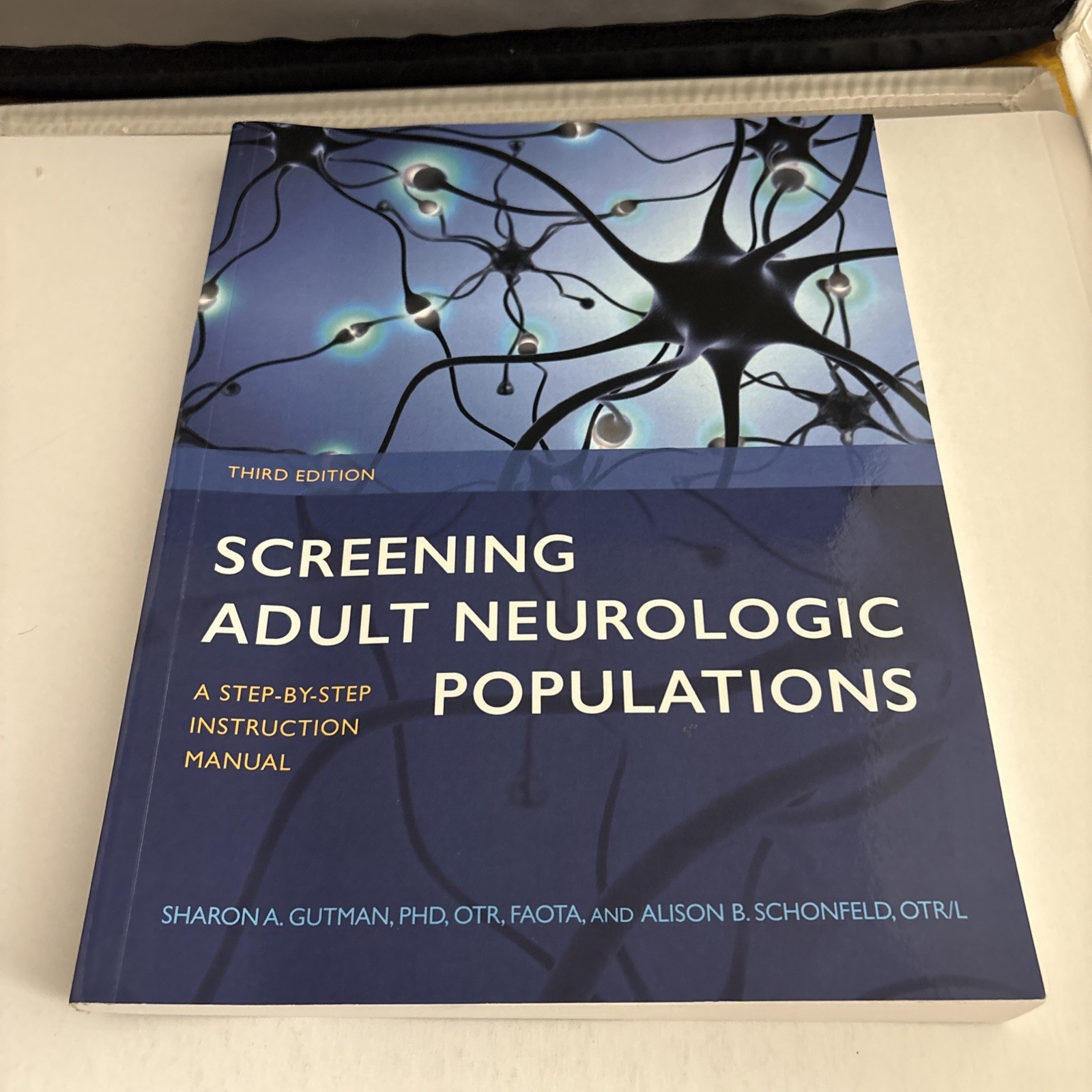Screening Adult Neurologic Populations: A Step-By-Step Instruction Manual 3E