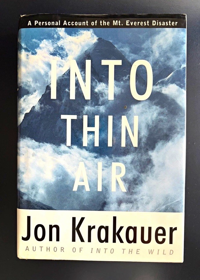 INTO THIN AIR Jon Krakauer First Edition First Printing 1996 Mt Everest Disaster INTO THIN AIR Jon Krakauer First Edition First Printing 1996 Mt Everest Disaster