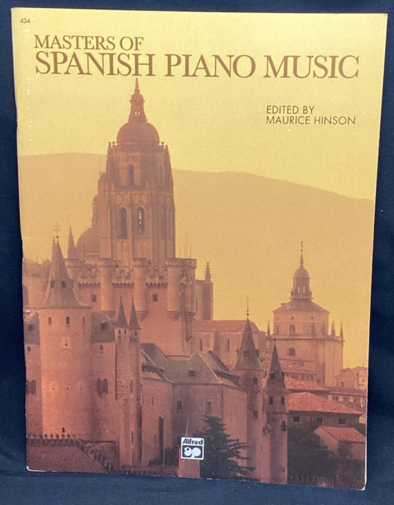 Vtg Song Book, Masters Of Spanish Piano Music, Maurice Hinson - Ships Free