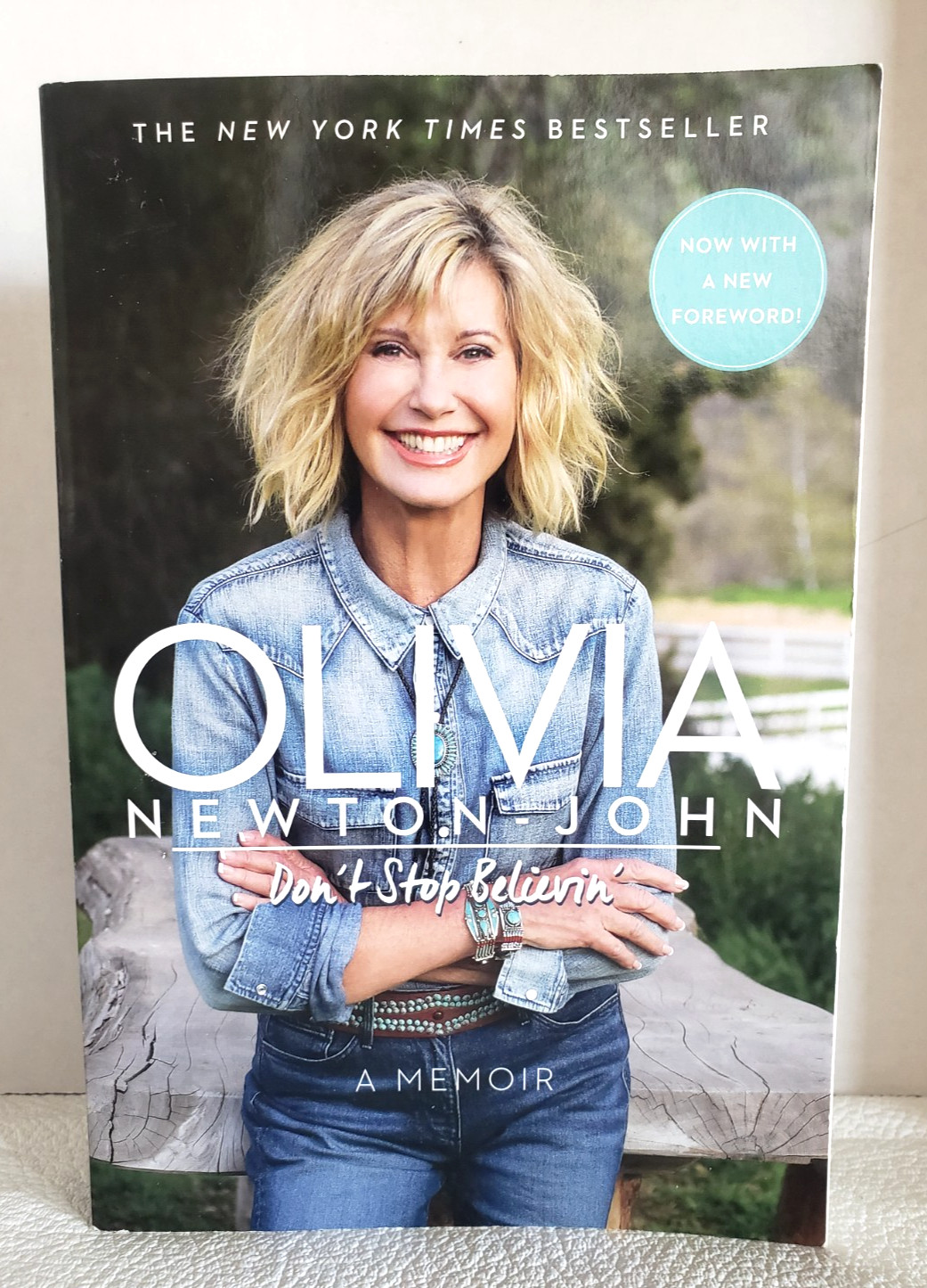 Olivia Newton-John Don’t Stop Believin’: A Memoir SIGNED Rare Soft Cover Book