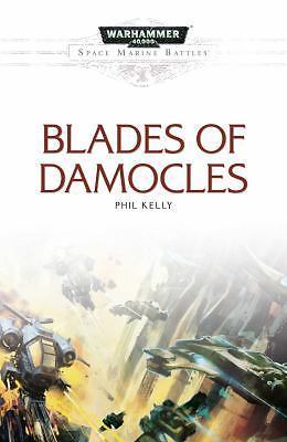 Blades of Damocles by Phil Kelly (2017, Trade Paperback)