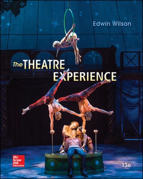 The Theatre Experience, Edwin Wilson