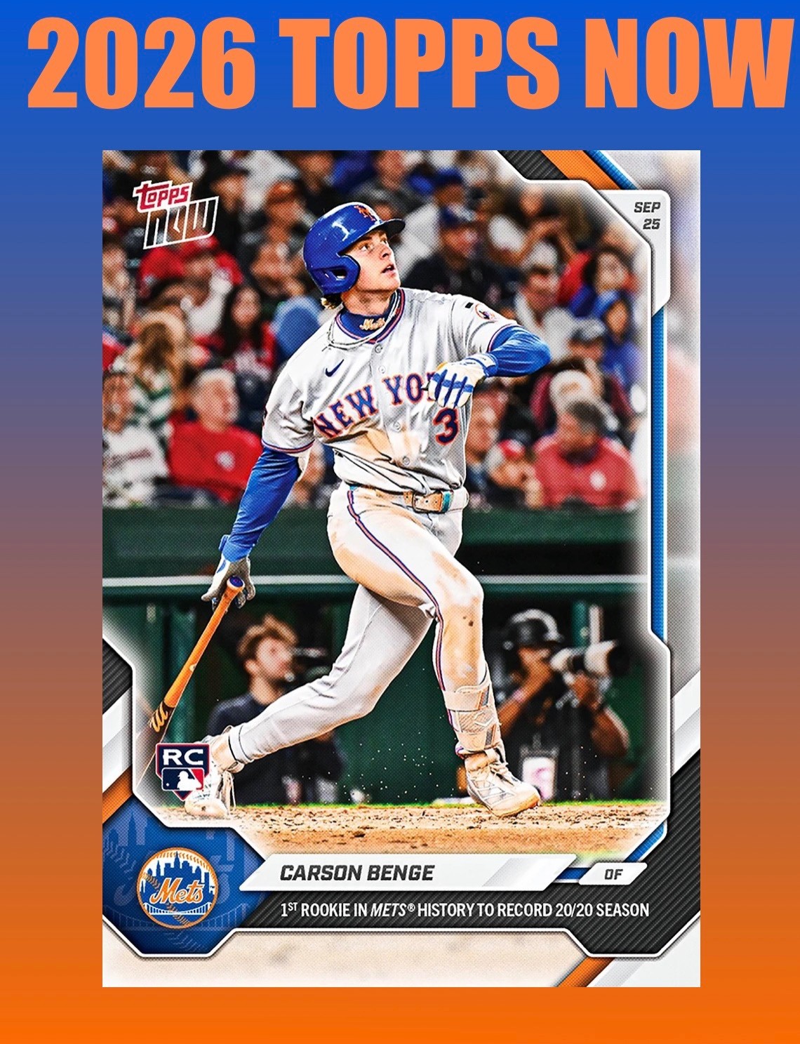 💥2026 Topps Now #725💥CARSON BENGE 1st Mets Rookie 20/20 Season - Presale