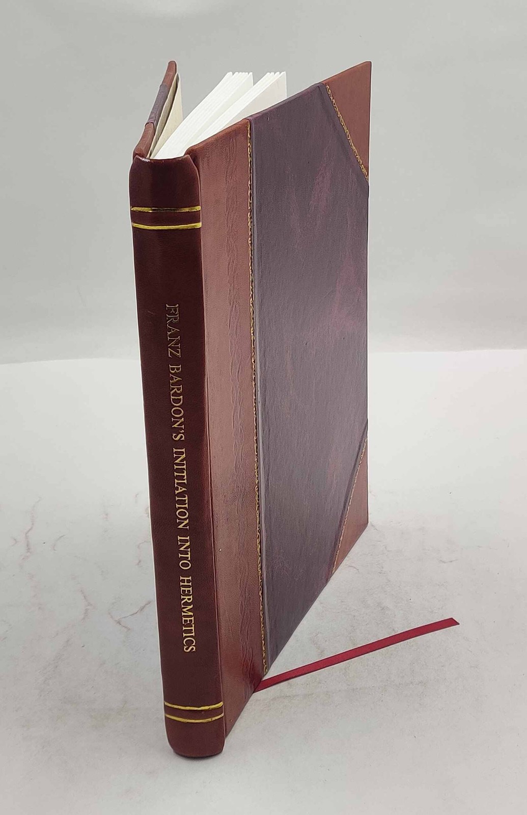 Franz Bardons Initiation Into Hermetics Sacred Magick Edition [Leather Bound]