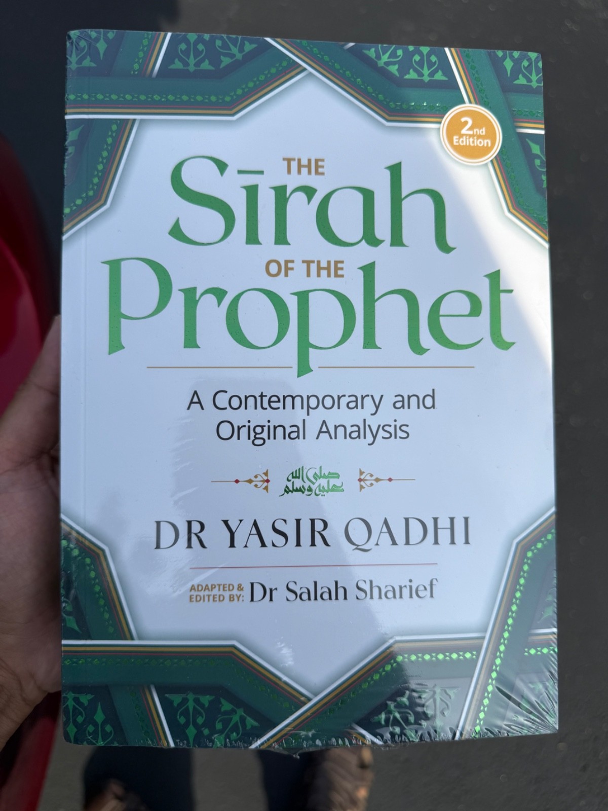 The Sirah of The Prophet (2nd Edition) by Yasir Qadhi The Sirah of The Prophet (2nd Edition) by Yasir Qadhi