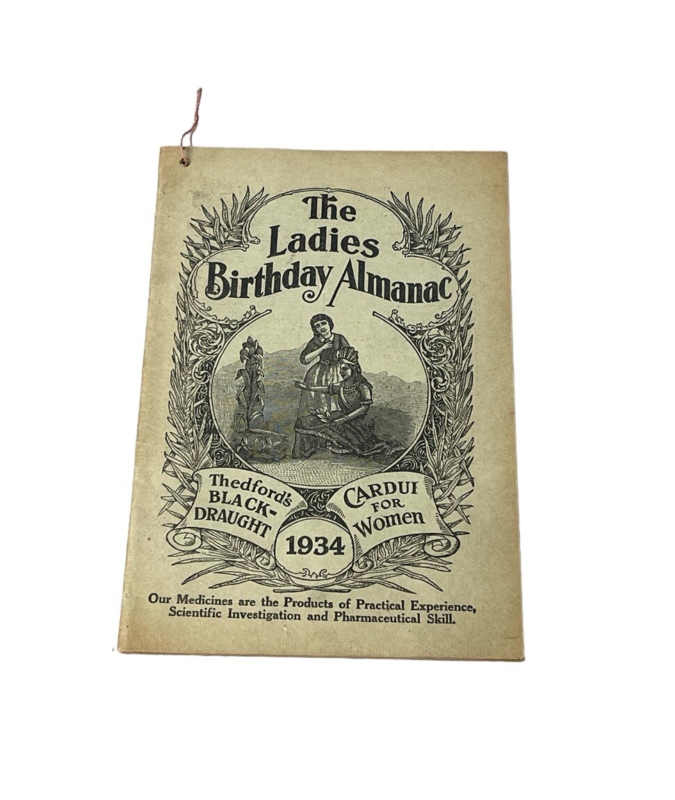 Vintage 1934 The Ladies Birthday Almanac Medicine Advertisement Cardui for Women
