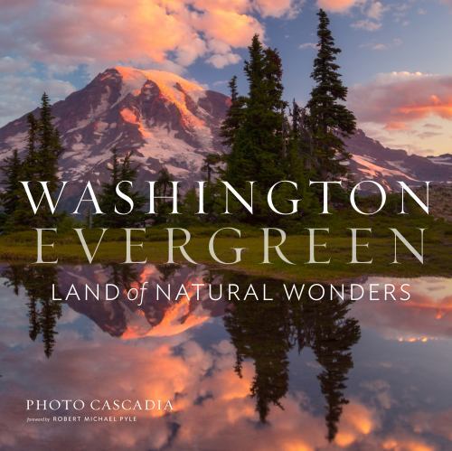 Washington, Evergreen: Land of Natural Wonders by Photo Cascadia Washington, Evergreen: Land of Natural Wonders by Photo Cascadia
