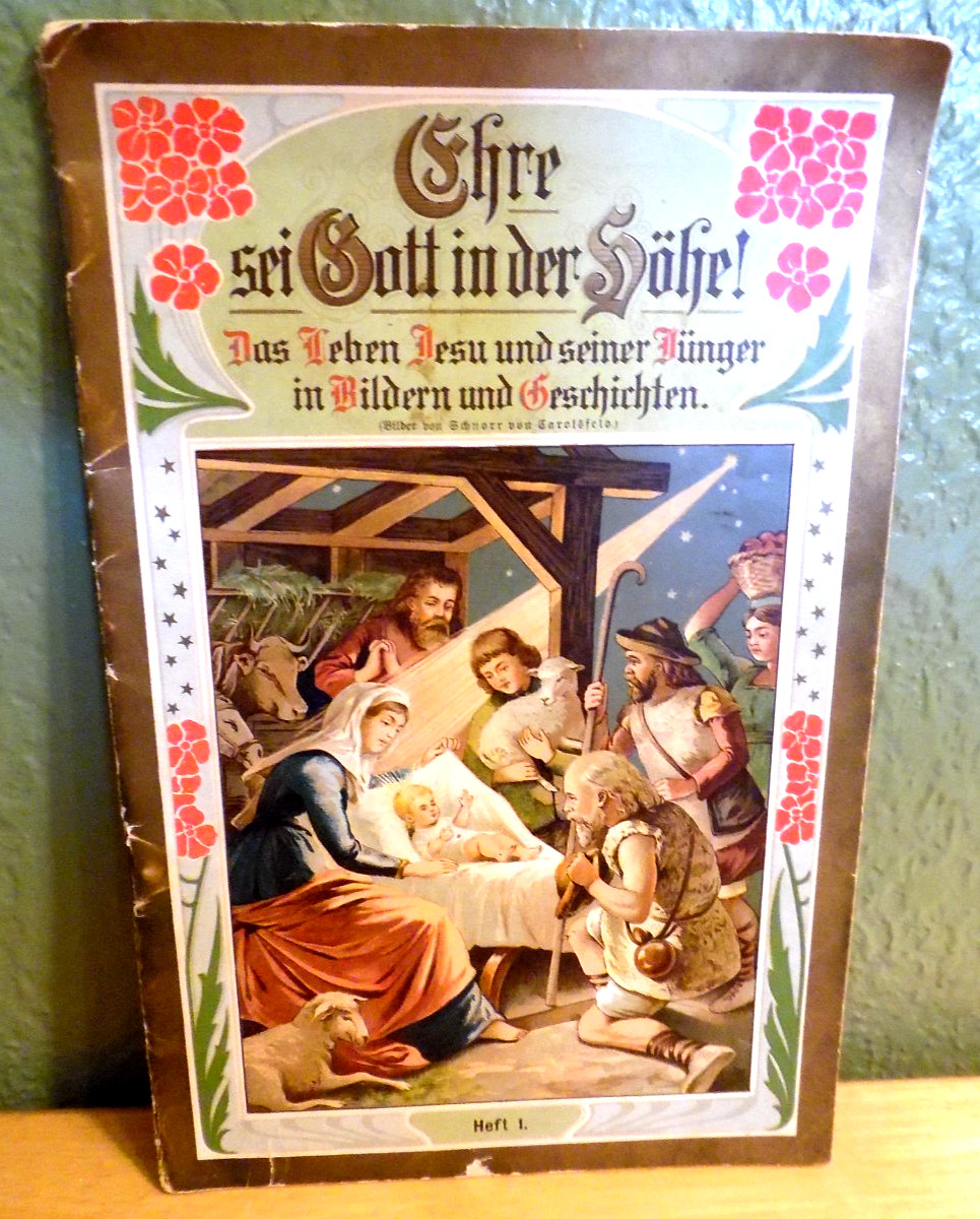 ANTQ EARLY 1900'S GERMAN RELIGIOUS BKLT W/CHROMOLITHOGRAPH STYLE OF MANGER SCENE ANTQ EARLY 1900'S GERMAN RELIGIOUS BKLT W/CHROMOLITHOGRAPH STYLE OF MANGER SCENE