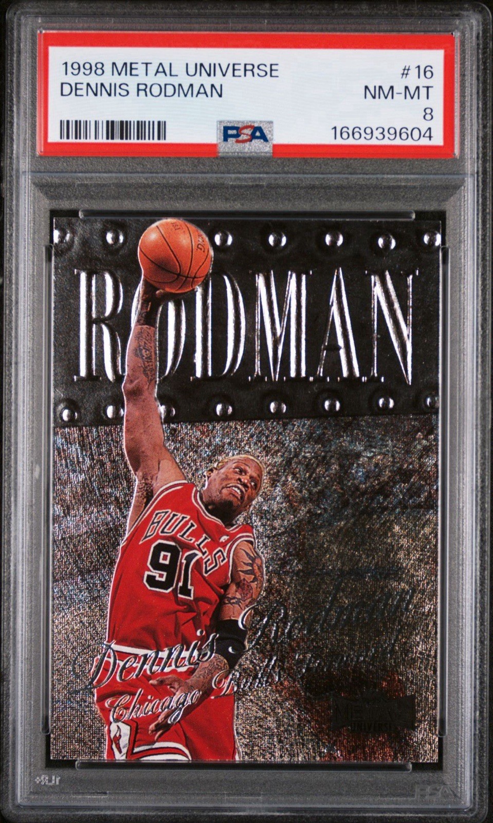 1998 Metal Universe Dennis Rodman #16 PSA 8 NM-MT Chicago Bulls POP 15 1998 Metal Universe Dennis Rodman #16 PSA 8 NM-MT Chicago Bulls POP 15