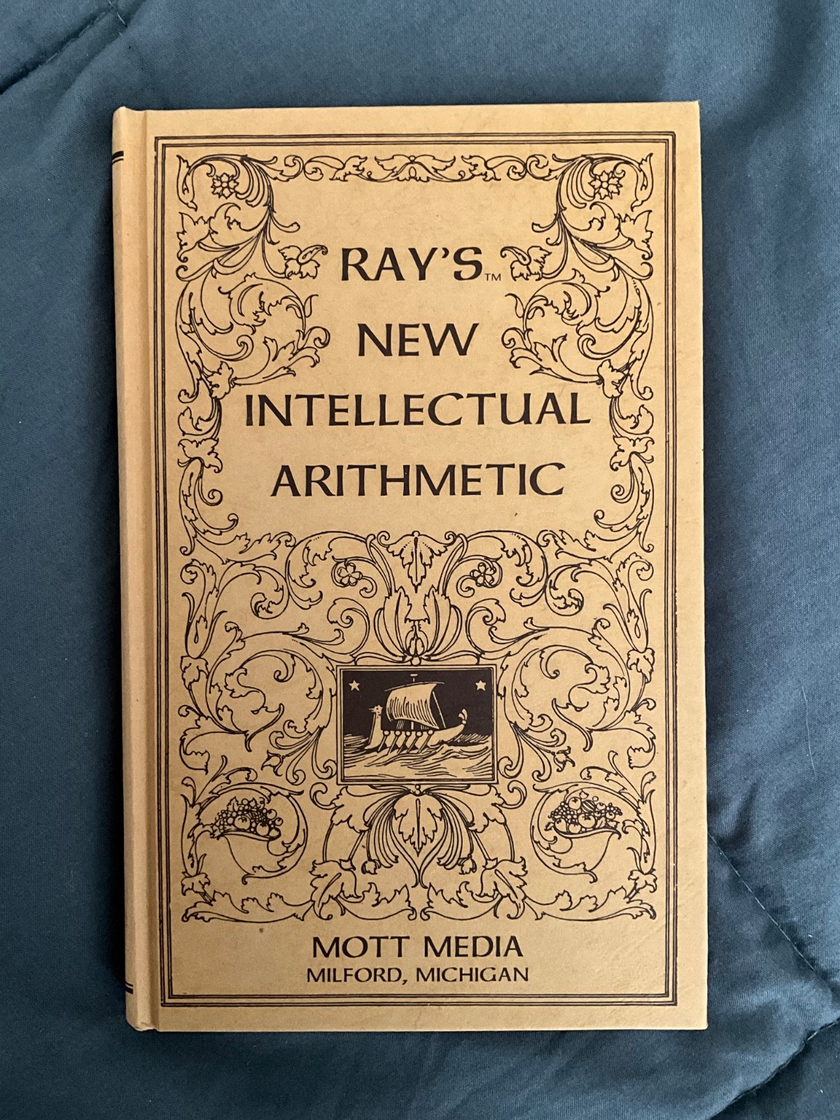 VINTAGE Ray's New Intellectual Arithmetic 1985 HARD COVER BOOK MOTT MEDIA