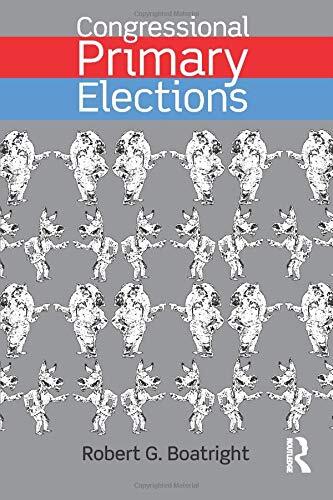 Congressional Primary Elections, Boatright 9780415742009 Fast -,