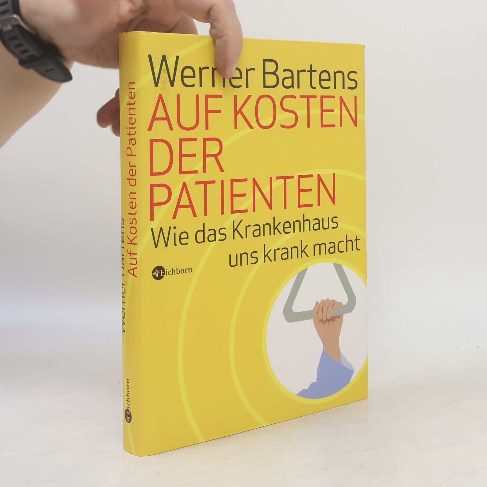 Auf Kosten der Patienten | Werner Bartens Auf Kosten der Patienten | Werner Bartens