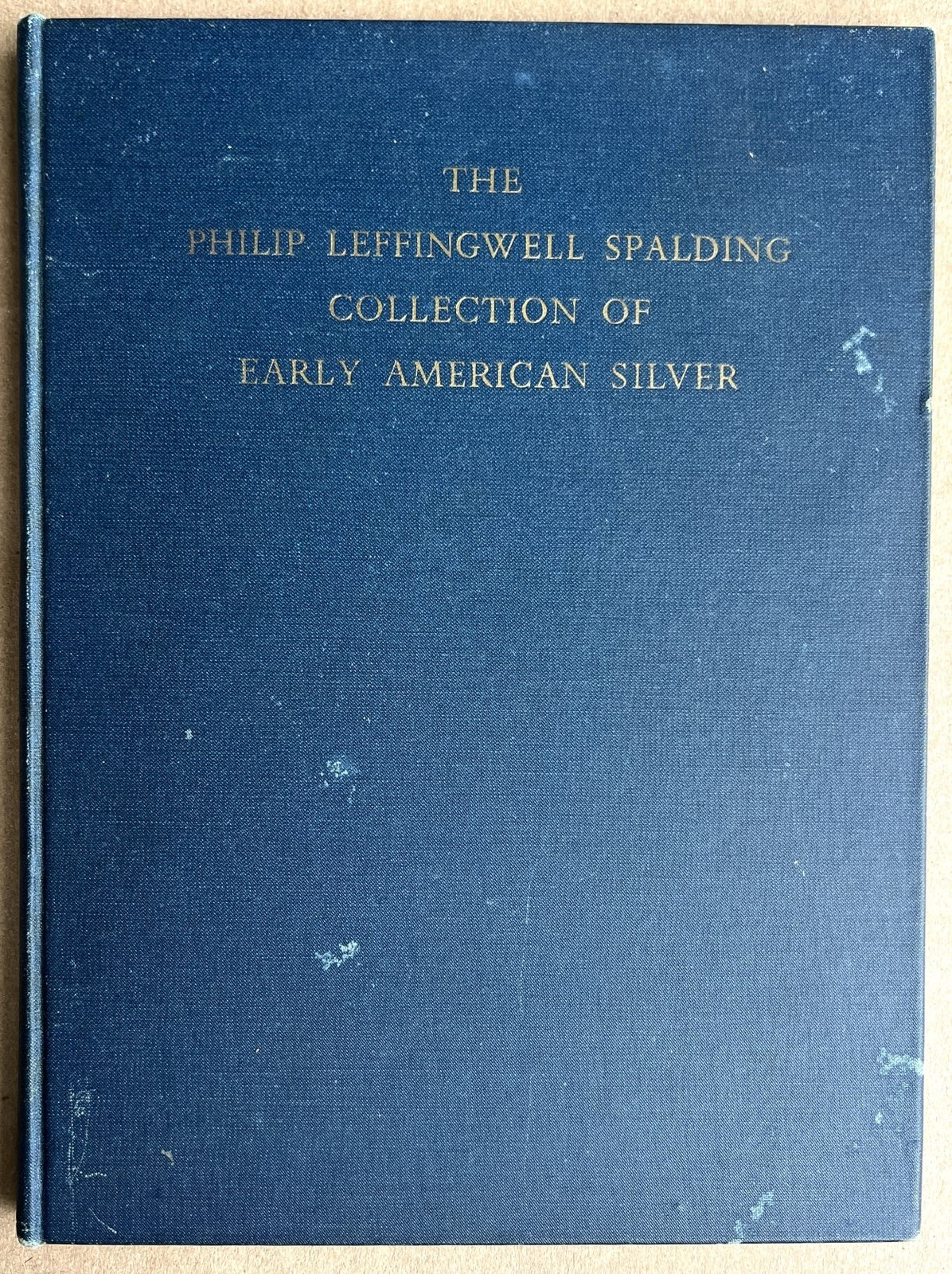 VTG Spalding Collection of Early American Silver 1943 Museum of Fine Arts Boston