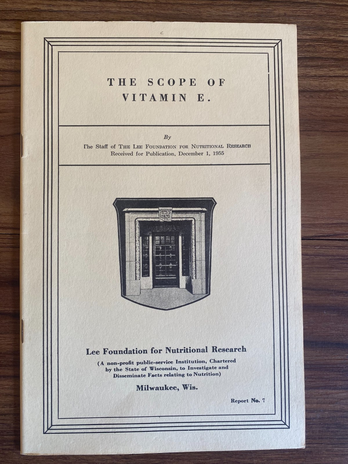 Vtg 1956 Lee Foundation for Nutrition Discussion THE SCOPE OF VITAMIN E Report 7