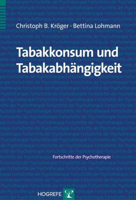 Christoph B. Kr Tabakkonsum und Tabakabhängigkeit (Forts (Paperback) (UK IMPORT)