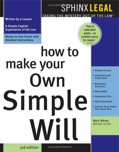 How to Make Your Own Simple Will by Mark Warda (2002, Trade Paperback) How to Make Your Own Simple Will by Mark Warda (2002, Trade Paperback)