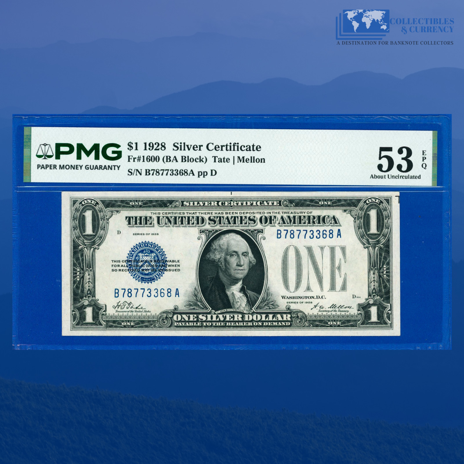 Fr.1600 1928 $1 One Dollar Silver Certificate Blue Seal, PMG AU 53 EPQ #73368