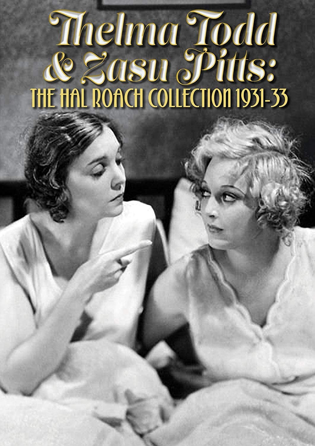 Thelma Todd & Zasu Pitts: The Hal Roach Collection 1931-33 (DVD) NEW