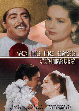 Yo No Me Caso Compadre (DVD, 2006) 